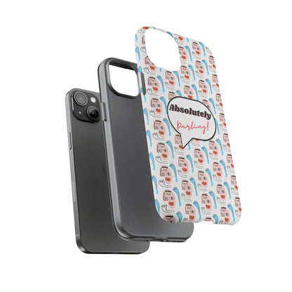 Absolutely Phone Case ( No card holder)