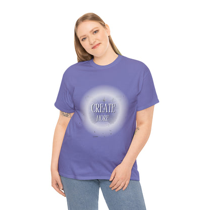 Create More Tshirt