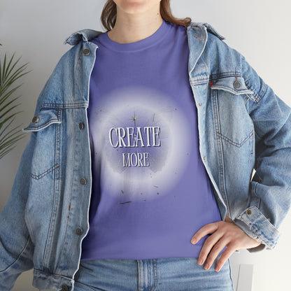 Create More Tshirt