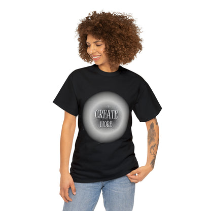 Create More Tshirt